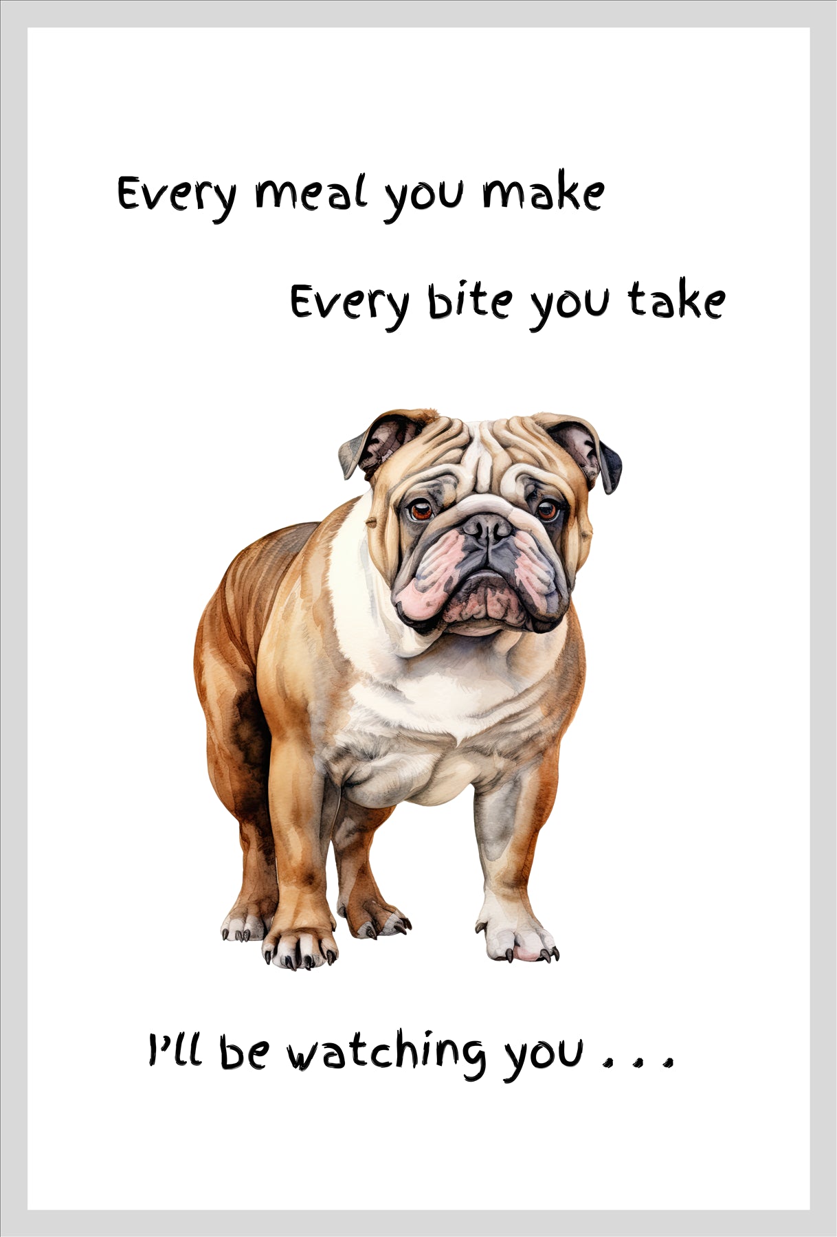 Dog Tea Towel With 'Watching You' Funny Wording (English Bulldog)