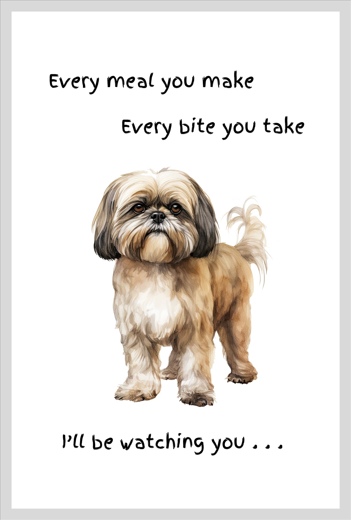 Dog Tea Towel With 'Watching You' Funny Wording (Shih Tzu)