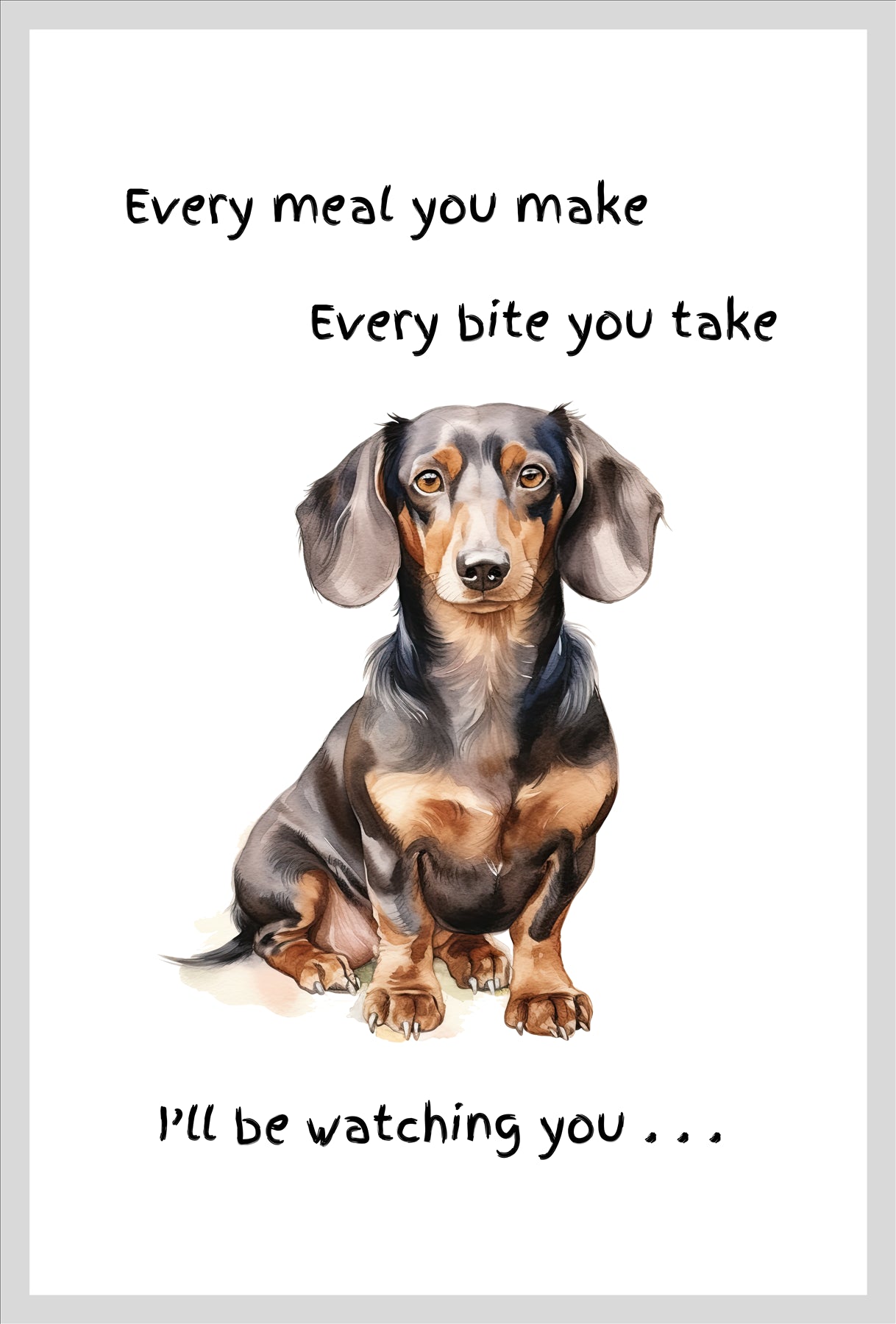 Dog Tea Towel With 'Watching You' Funny Wording (Dachshund)