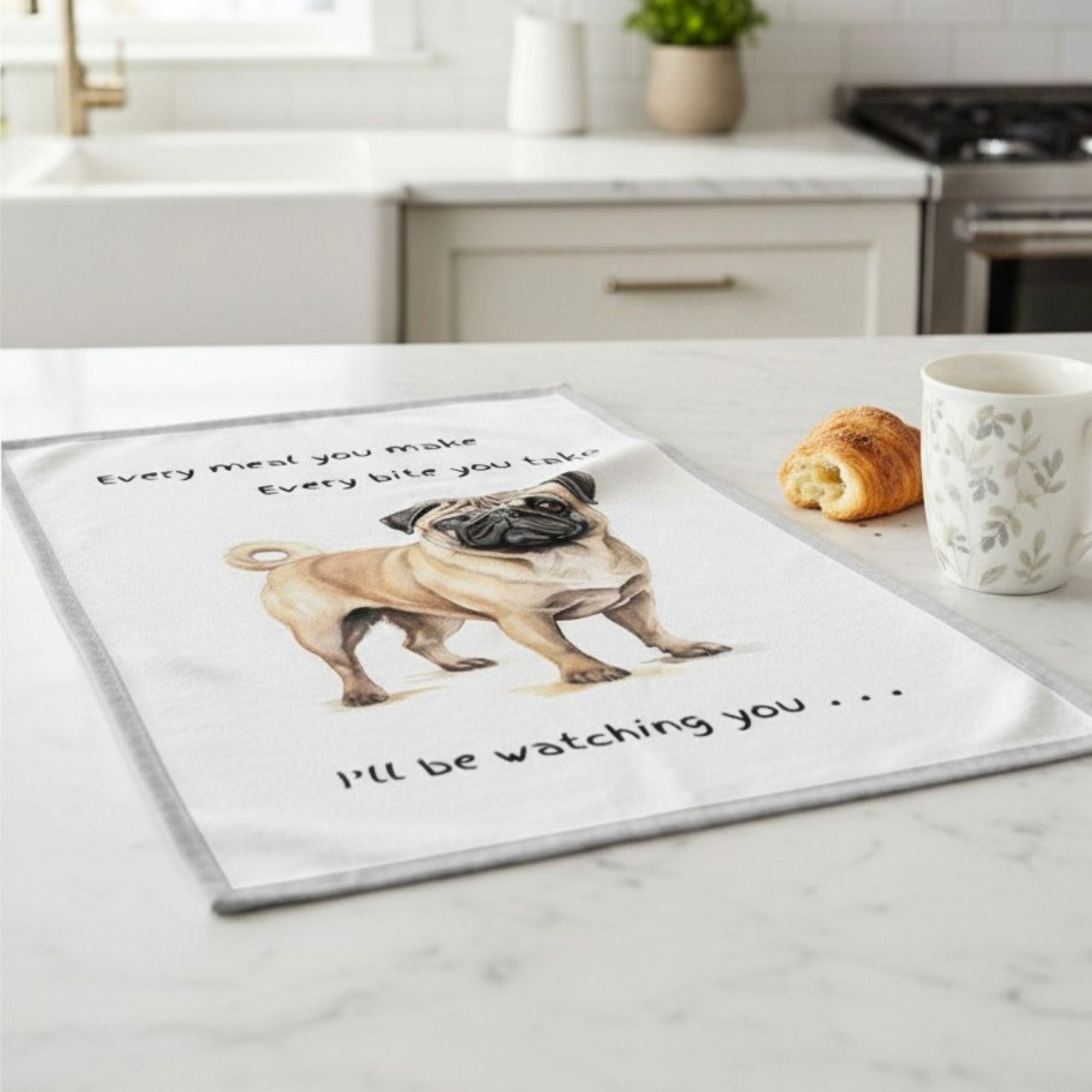Dog Breed Tea Towel With 'Watching You' Funny Wording (Pug)